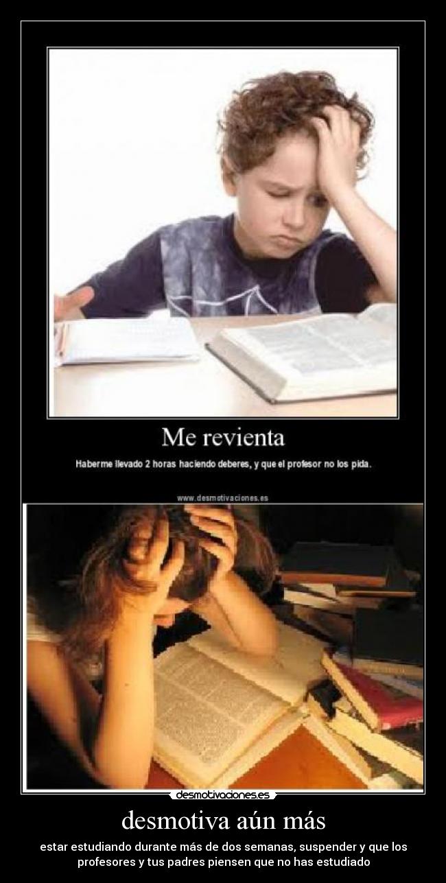 desmotiva aún más - 