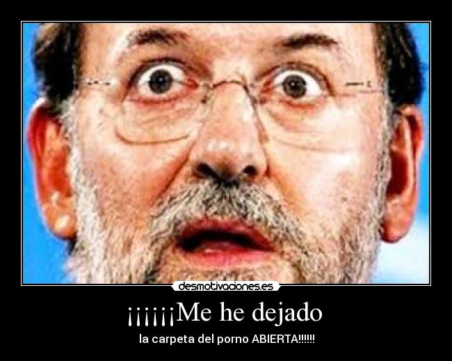 ¡¡¡¡¡¡Me he dejado -