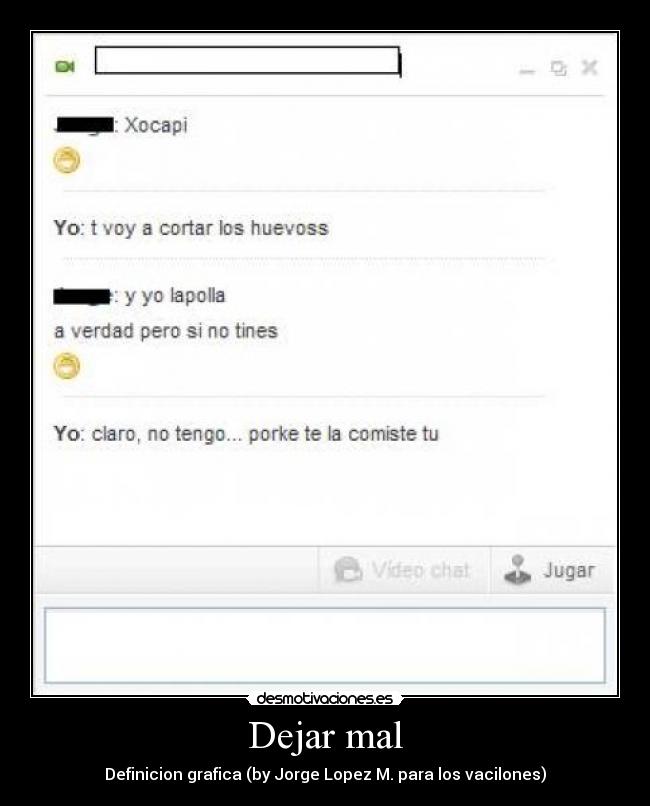 Dejar mal - 