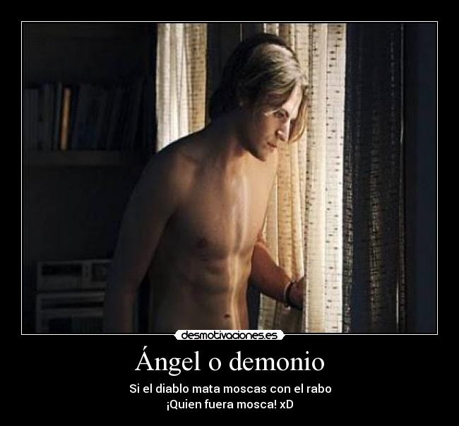 Ángel o demonio -