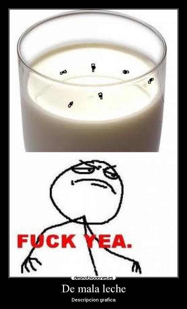 De mala leche - 