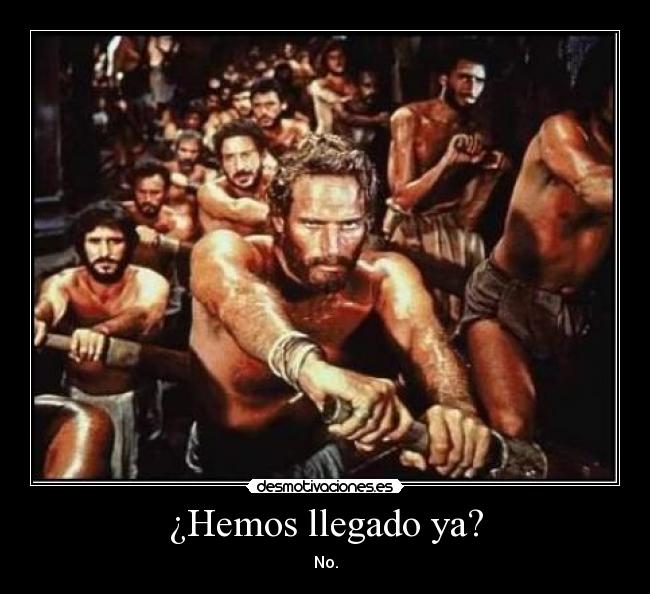 ¿Hemos llegado ya? - No.