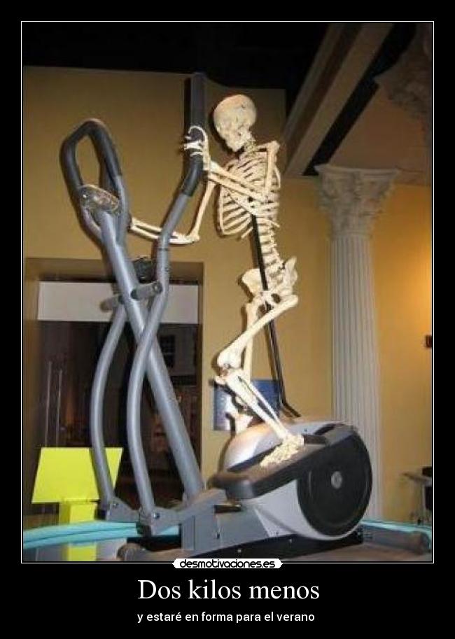 Dos kilos menos -
