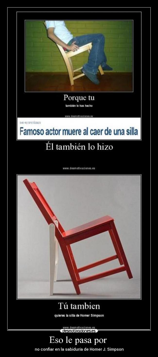 carteles sabiduria desmotivaciones