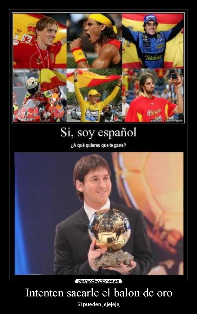 Intenten sacarle el balon de oro -