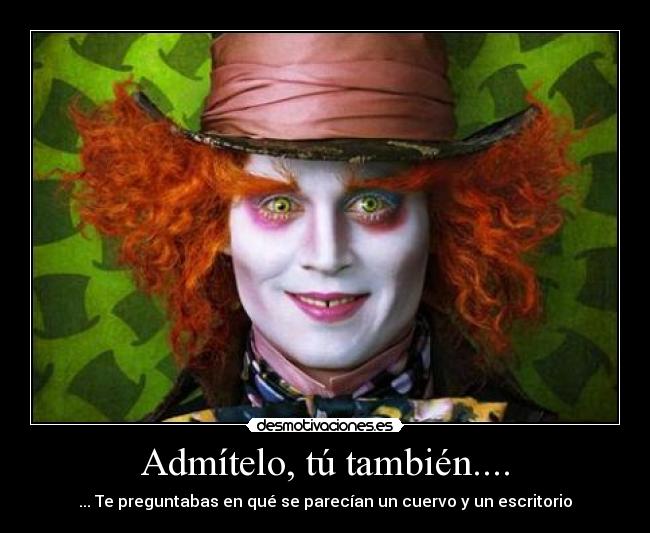 Admítelo, tú también.... - 