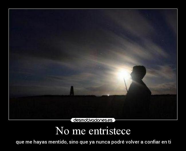 No me entristece - 