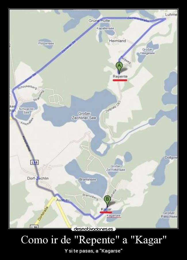 carteles cagar repente ir google maps google kagar desmotivaciones