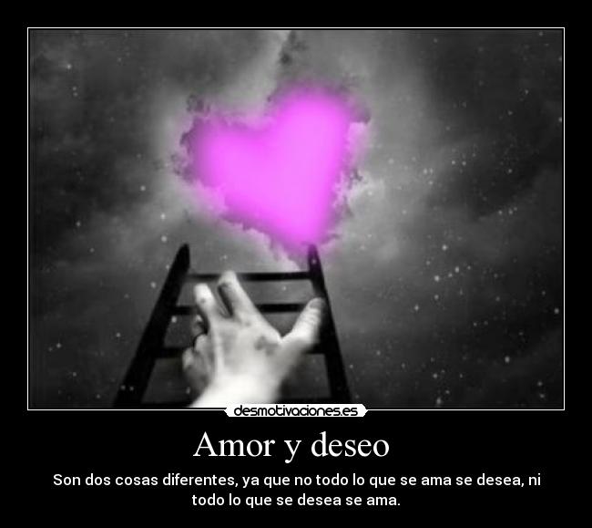 Amor y deseo  - 