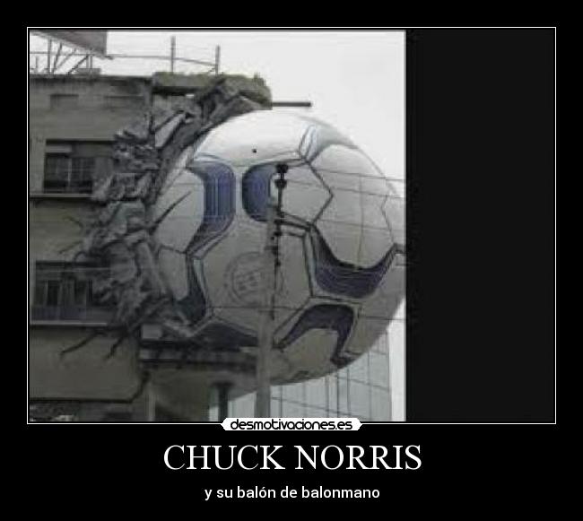 CHUCK NORRIS - y su balón de balonmano