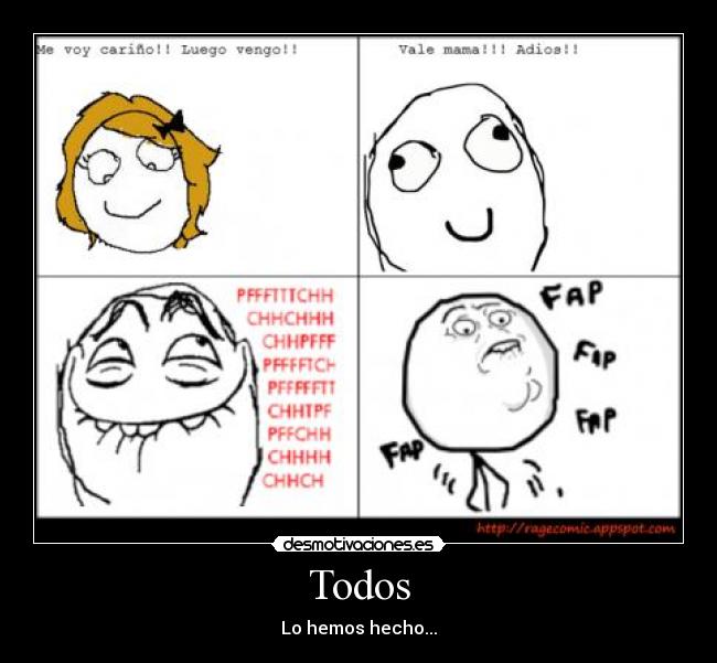 Todos - Lo hemos hecho...