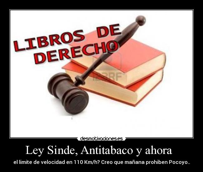 Ley Sinde, Antitabaco y ahora   - 