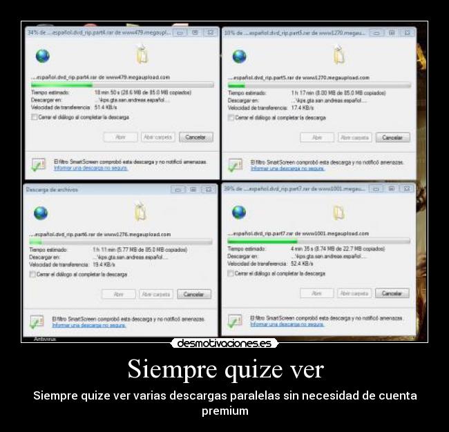 Siempre quize ver - Siempre quize ver varias descargas paralelas sin necesidad de cuenta premium