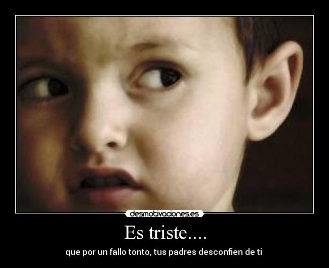 Es triste.... - 