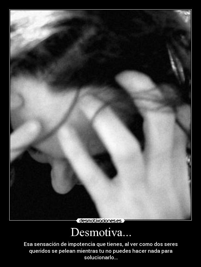 Desmotiva... - 