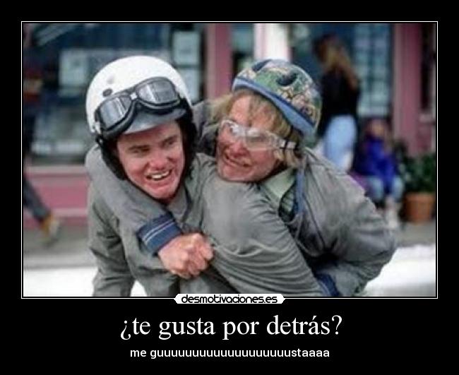 ¿te gusta por detrás? - me guuuuuuuuuuuuuuuuuuustaaaa