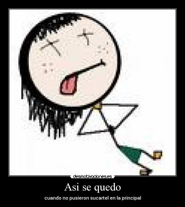 Asi se quedo - cuando no pusieron sucartel en la principal