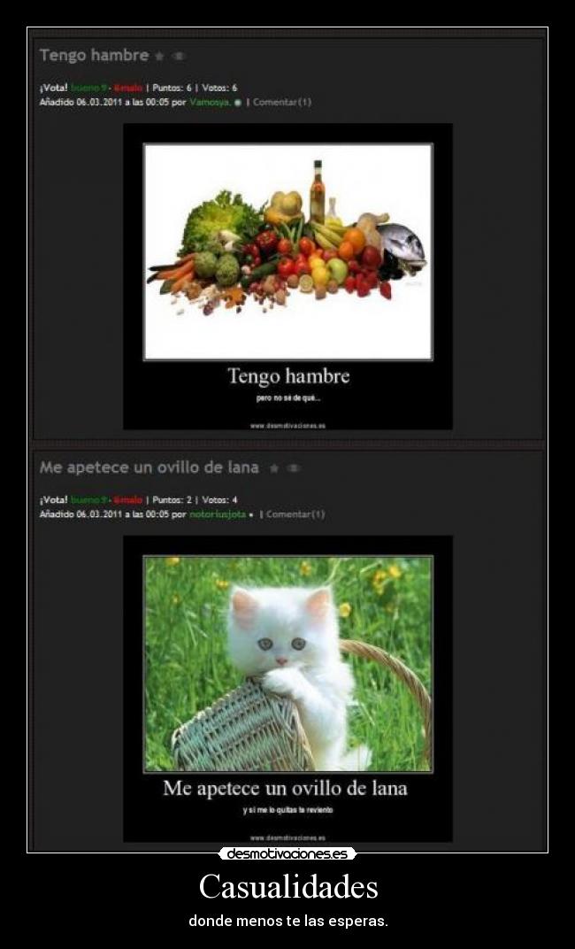 Casualidades - donde menos te las esperas.