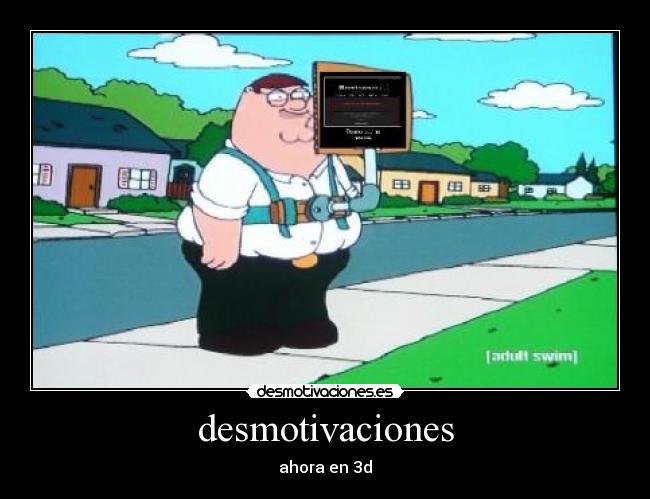 desmotivaciones - ahora en 3d
