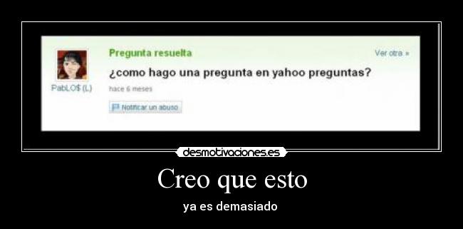 Creo que esto -