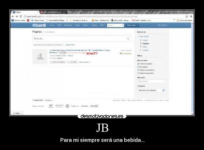 JB - Para mi siempre será una bebida...