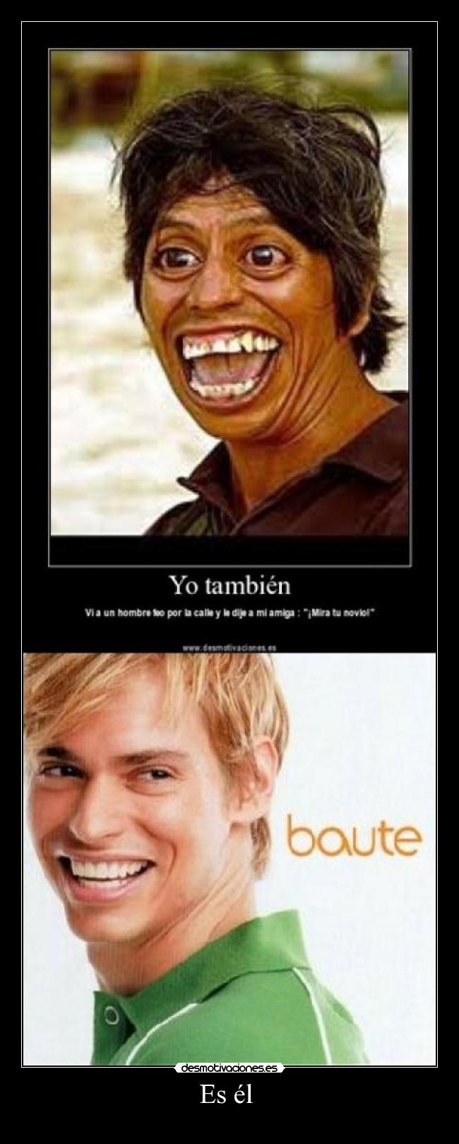 Es él -
