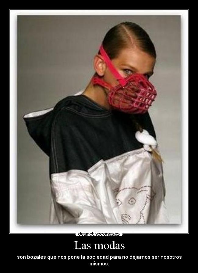 Las modas -