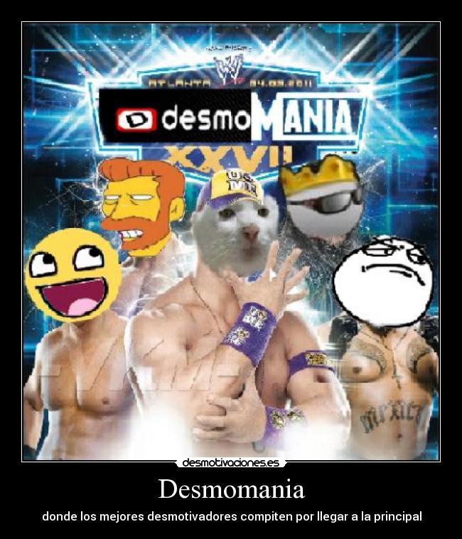 Desmomania -