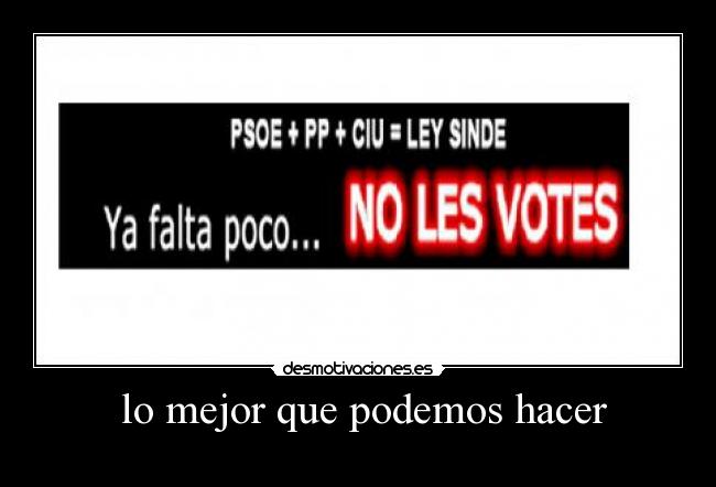 lo mejor que podemos hacer -