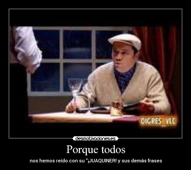 Porque todos - 