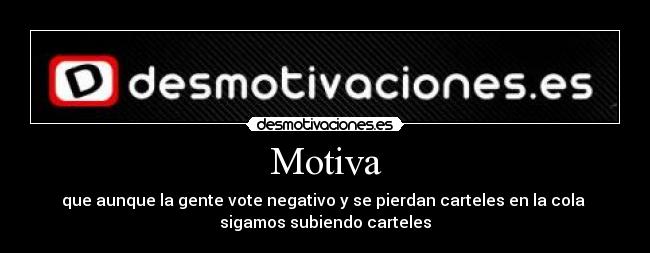 carteles desmotivacioneses desmotivaciones