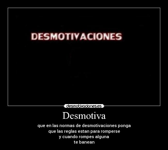 Desmotiva - 