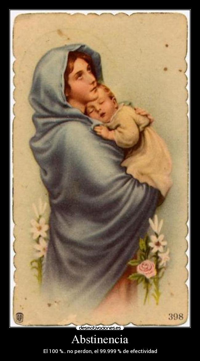 carteles abstinencia virgen maria desmotivaciones