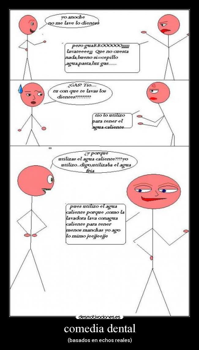 comedia dental - (basados en echos reales)