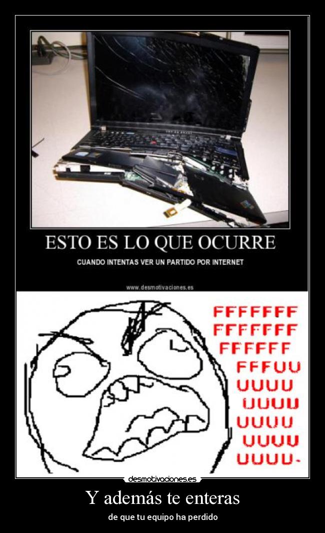 Y además te enteras -