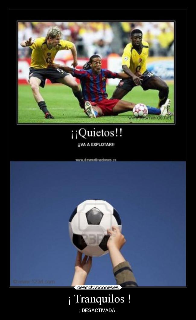 ¡ Tranquilos ! - 