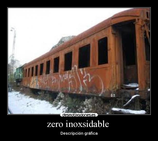 zero inoxsidable  - 