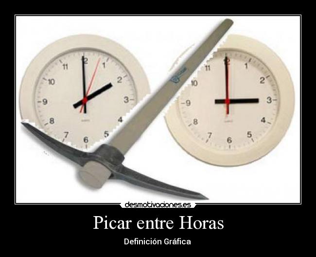 Picar entre Horas - 