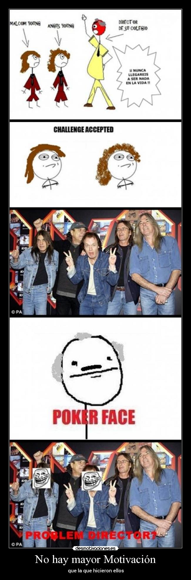 No hay mayor Motivación -