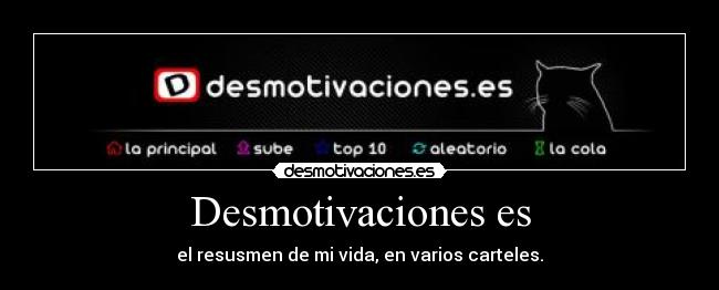 Desmotivaciones es -
