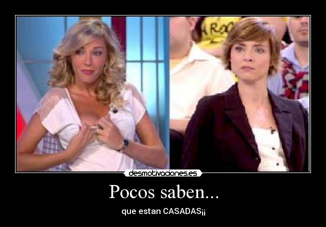 Pocos saben... -