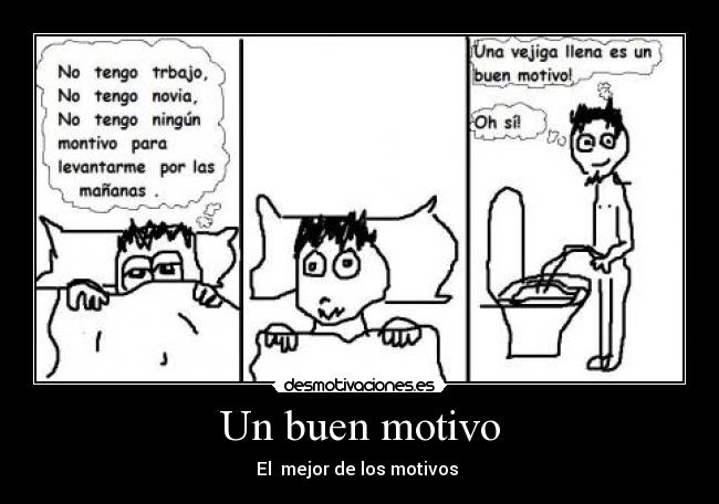 Un buen motivo - 