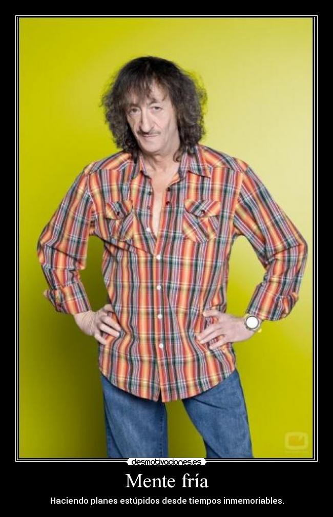 Mente fría -