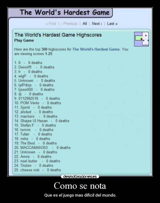 Como se nota - Que es el juego mas dificil del mundo.