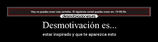 Desmotivación es... -