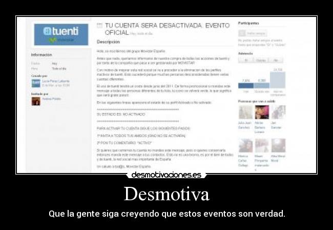 Desmotiva - Que la gente siga creyendo que estos eventos son verdad.