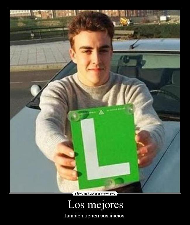 Los mejores - también tienen sus inicios.