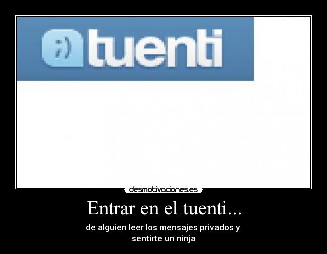 Entrar en el tuenti... -