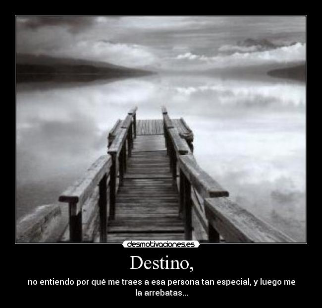 Destino, - 