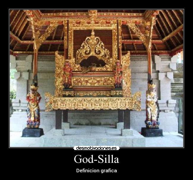 God-Silla - Definicion grafica